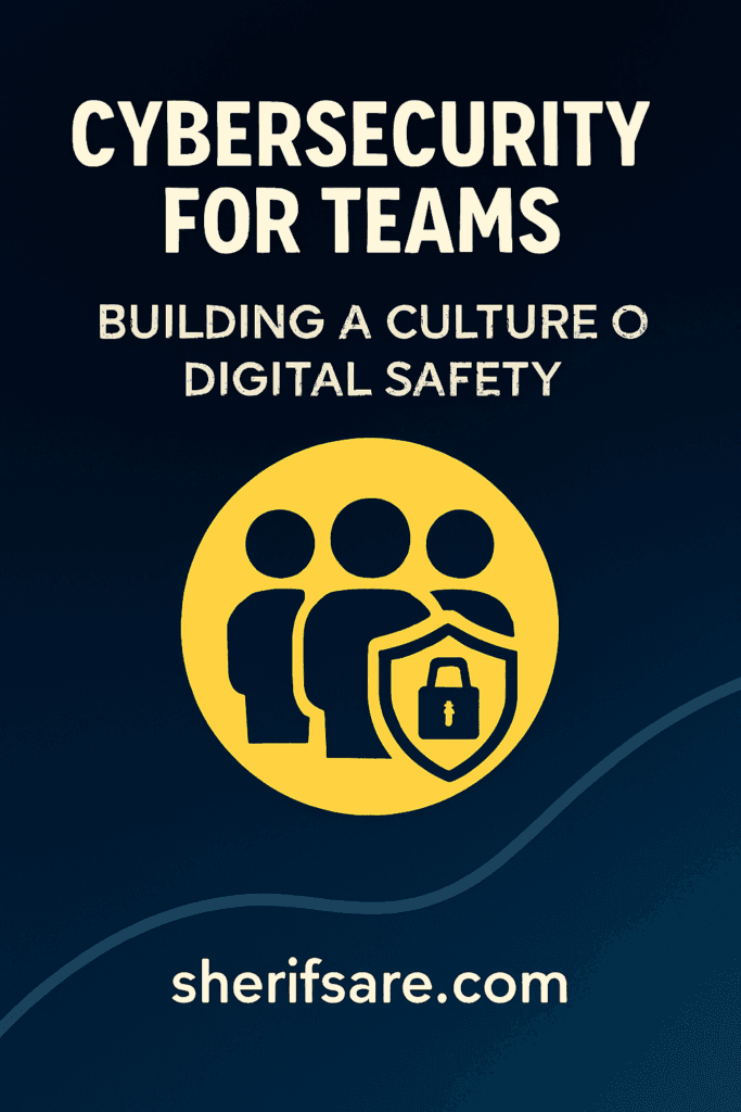 Cybersecurity for Teams